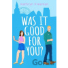 Was It Good For You? - Kathryn Freeman