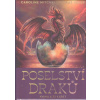 Mitchell Caroline: Poselství draků (kniha a 33 karet) (Draci jsou mocné, tvořivé a vznešené bytosti s obrovským soucitem a mnohdy suchým smyslem pro humor. Karty tak zprostředkují jejich silné energie