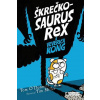Škrečkosaurus rex a Veverica Kong - O ´Donnell Tom