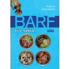 Barf - kuchařka - Novosádová Kateřina