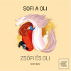 Sofi a Oli / Zsófi és Ol… (Noemi Rácz)