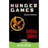 E-kniha Hunger Games: Aréna smrti - Suzanne Collins
