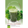 Zelené smoothie 7-dňový detox - Victoria Boutenko