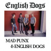 English Dogs - Mad Punx & English Dogs / Vinyl [LP]