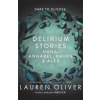 Delirium Stories - Oliver Lauren