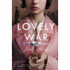Lovely War - Julie Berry