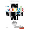 Was Google wirklich will - Thomas Schulz