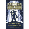 Příručka šetrného čaroděje pro přežití ve středověké Anglii - Brandon Sanderson, Steve Agryle (ilustrátor)