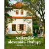 Najkrajšie slovenské chalupy s Katkou Jesenskou - Jaroslav Pavliga, Katarína Jesenská