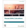 Process Safety Calculations (Brožovaná)
