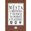 Města a městečka 6.díl v Čechách na Moravě a ve Slezsku