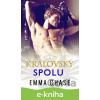 E-kniha Královsky spolu - Emma Chase