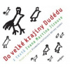 Jirous Ivan Martin - Do velké krajiny Dudédu / MP3 [CD]