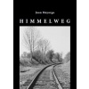 Himmelweg - Juan Mayorga