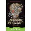 E-kniha Nevpouštěj les dovnitř - G. C. Drews