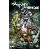 Batman/Teenage Mutant Ninja Turtles Vol. 1 - Freddie E. Williams, James Tynion IV