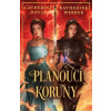 Planoucí koruny - Webber Katherine