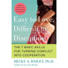 Easy to Love, Difficult to Discipline