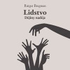 Lidstvo Dějiny naděje - Rutger Bregman, Zbyšek Horák