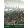 Římská plátová zbroj (M. C. Bishop)