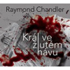 Král ve žlutém hávu - Audiokniha - Chandler Raymond