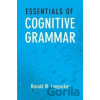 Essentials of Cognitive Grammar - Ronald W. Langacker