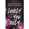 Lonely for you only