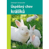 Úspěšný chov králíků - Christoph Schumacher
