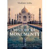 Historické monumenty - Vladimír Liška