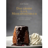 Das große k. u. k. Mehlspeisenbuch (Josef Zauner)(Pevná)