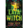 The Lava Witch - Debra Bokur