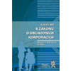 Komentář k zákonu o obchodních korporacích 1+2+3 (Alexander J. Bělohlávek a kolektiv - vyd. Aleš Čeněk)