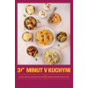 30 minut v kuchyni - Levně, rychle a s chutí aneb více než 80 receptů, které šetří peníze i čas - Kolektív