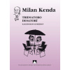 Tridsatoro desatorí - Milan Kenda