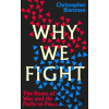Why We Fight - Christopher Blattman