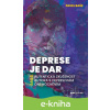 E-kniha Deprese je dar - Pavel Baše