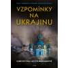 Vzpomínky na Ukrajinu - Chrystyna Lucyk Bergerová