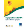 Najlepšie triky v OLYMPE