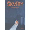 Škvíry - Marka Míková