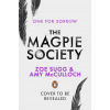 The Magpie Society 01: One for Sorrow - Amy McCulloch, Zoe Sugg