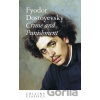 Crime and Punishment - Fyodor Dostoyevsky
