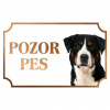 Veľký švajčiarsky salašnícky pes - Kovová tabuľka POZOR PES