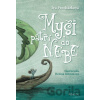 Myši patří do nebe - Denisa Grimmová (ilustrátor), Iva Procházková