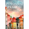 Putování Prahou