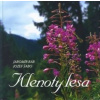 Klenoty lesa - Jaromír Ráb, Jozef Šabo