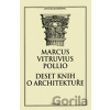 Deset knih o architektuře - Marcus Vitruvius Pollio