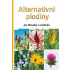 Alternativní plodiny - Moudrý Jan