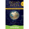 E-kniha Dějiny světa 1 - Albrecht Jockenhövel