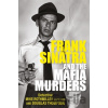 Frank Sinatra and the Mafia Murders - Douglas Thompson, Mike Rothmiller