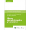 Základy obchodného práva pre ekonómov - Mária Veterníková, Winkler Martin, Andrea Slezáková